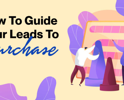 How-To-Guide-Your-Leads-To-Purchase