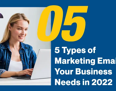 5-Types-of-Marketing-Emails-Your-Business-Needs-in-2022