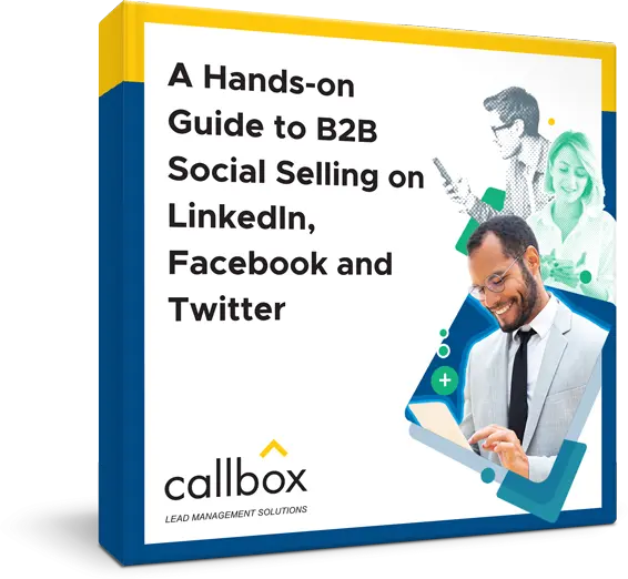 A Hands-on Guide to B2B Social Selling on LinkedIn, Facebook and Twitter Ebook Cover