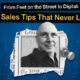 From Feet on the Street to Digital: 3 Sales Tips That Never Left