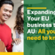 Expanding your EU Business to AU: All you need to know