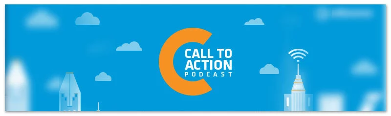 Call to Action Podcast