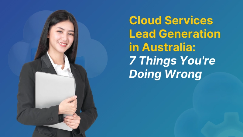 Cloud Services Lead Generation AU featured
