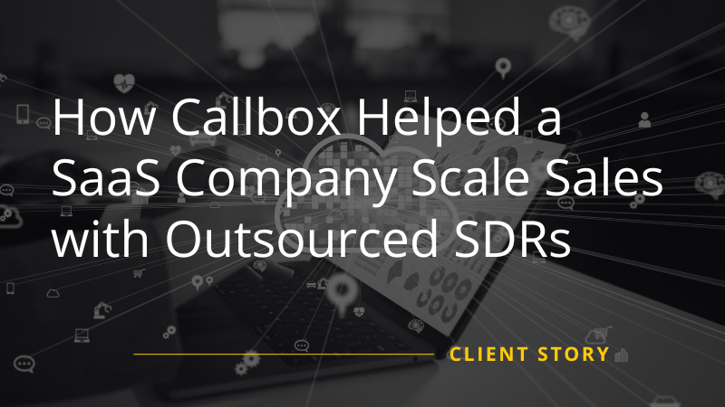 SaaS Company Scaled with Outsourced SDR